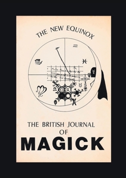 Paperback The New Equinox: The British Journal of Magick Book