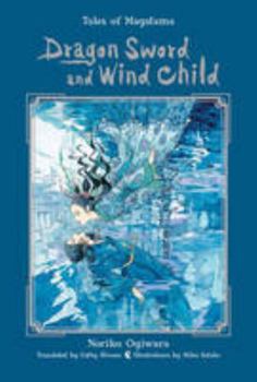Dragon Sword and Wind Child - Book #1 of the Tales of the Magatama