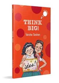 Paperback Think Big! (Hole Book): Story of a Girl Who Takes on a Very Ambitious Baking Project Ages 7+ Book