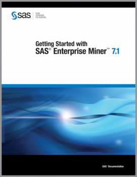 Paperback Getting Started With Sas Enterprise Miner 7.1 Book