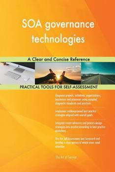 Paperback SOA governance technologies A Clear and Concise Reference Book