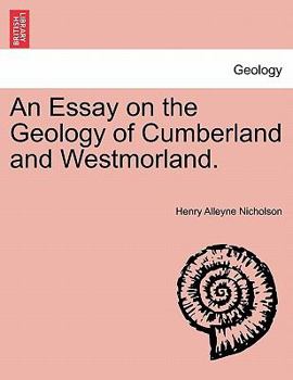 Paperback An Essay on the Geology of Cumberland and Westmorland. Book