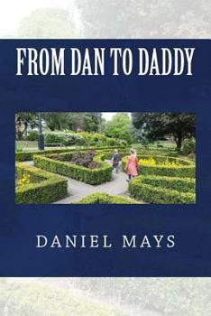 Paperback From Dan to Daddy Book