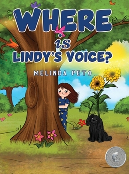 Hardcover Where is Lindy's Voice? Book