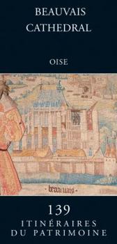 Paperback Beauvais Cathedral (Oise) Book