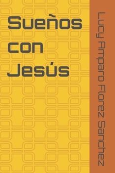 Paperback Sueños con Jesús: Casado(a) [Spanish] Book