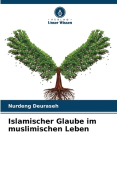 Paperback Islamischer Glaube im muslimischen Leben [German] Book