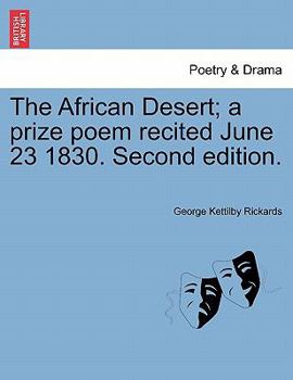 Paperback The African Desert; A Prize Poem Recited June 23 1830. Second Edition. Book