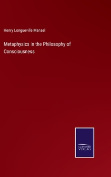 Hardcover Metaphysics in the Philosophy of Consciousness Book