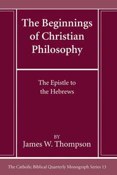 Hardcover The Beginnings of Christian Philosophy Book