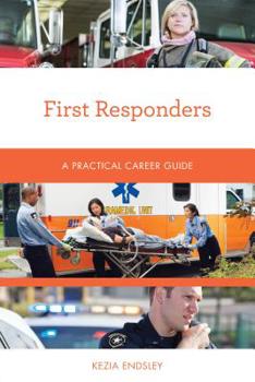 Paperback First Responders: A Practical Career Guide Book