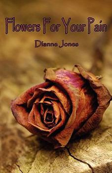 Paperback Flowers For Your Pain Book