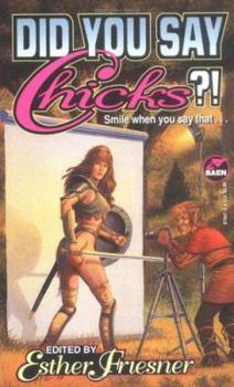 Mass Market Paperback Did You Say Chicks?! Book