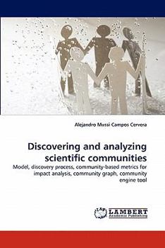 Paperback Discovering and Analyzing Scientific Communities Book