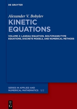Hardcover Landau Equation, Boltzmann-Type Equations, Discrete Models, and Numerical Methods Book