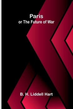 Paperback Paris: or the future of war Book