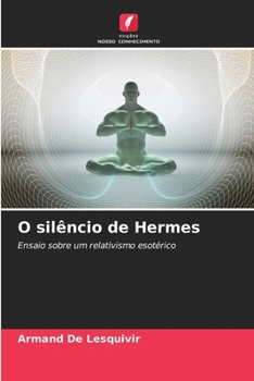 Paperback O silêncio de Hermes [Portuguese] Book