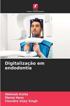 Digitalização em endodontia (Portuguese Edition)
