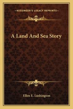 Paperback A Land And Sea Story Book