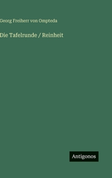 Die Tafelrunde / Reinheit (German Edition)