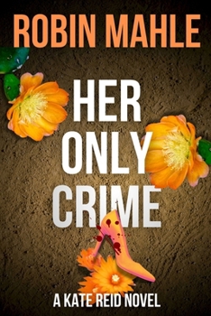 Paperback Her Only Crime Book