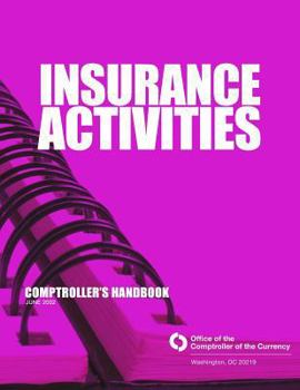 Paperback Insurance Activities Comptroller's Handbook June 2002 Book