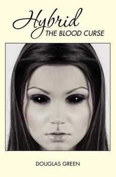 Paperback Hybrid: The Blood Curse Book