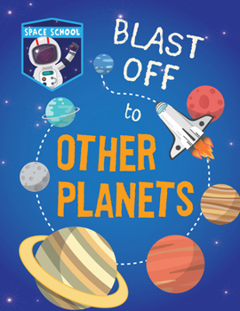 Paperback Blast Off to Other Planets Book