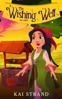 Paperback The Wishing Well (Weaver Tales) Book