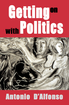 Paperback Getting on with Politics Book