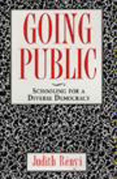 Hardcover Going Public: Schooling for a Diverse Democracy Book