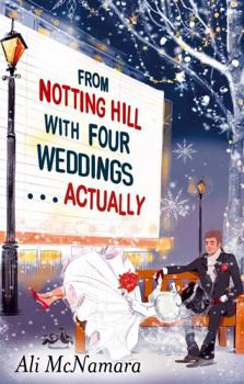 Paperback From Notting Hill with Four Weddings . . . Actually Book