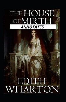 Paperback The House of Mirth Illustrated Book