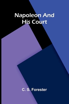 Paperback Napoleon and his court Book