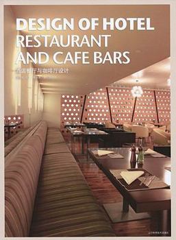 Design of Hotel Restaurant and Cafe Bars