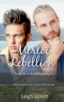 Paperback Merlot Rebellion: MM Enemies to Lovers Romance Book