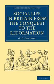 Paperback Social Life in Britain from the Conquest to the Reformation Book