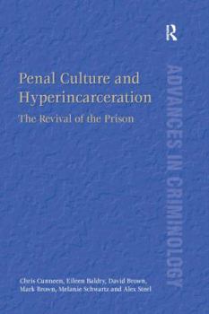 Paperback Penal Culture and Hyperincarceration: The Revival of the Prison Book