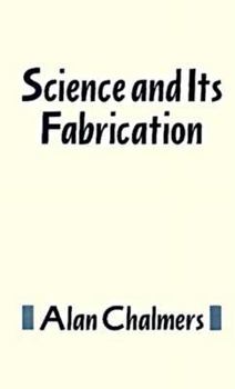 Paperback Science and Its Fabrication Book