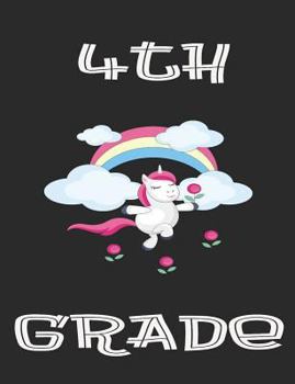 Paperback 4th Grade: Unicorn 7.44 X 9.69 100 Pages 50 Sheets Composition Notebook College Ruled Book Blue Book