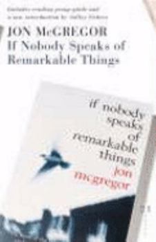 Paperback If Nobody Speaks of Remarkable Things Book