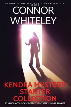 Paperback Kendra Mystery Starter Collection: 20 Kendra Cold Case Detective Mystery Short Stories Book