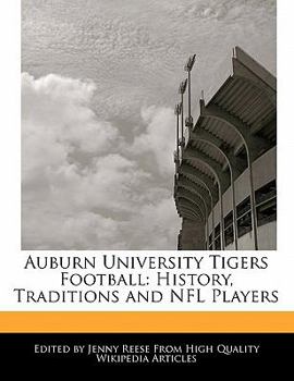 Paperback Auburn University Tigers Football: History, Traditions and NFL Players Book