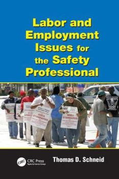 Paperback Labor and Employment Issues for the Safety Professional Book