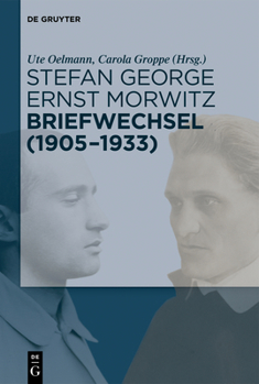 Hardcover Stefan George - Ernst Morwitz: Briefwechsel (1905-1933) [German] Book