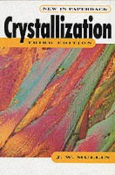 Paperback Crystallization: Third Edition Book