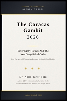 The Caracas Gambit 2026