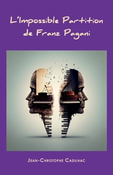 Paperback L'Impossible Partition de Franz Pagani [French] Book