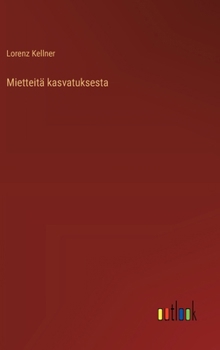 Hardcover Mietteitä kasvatuksesta [Finnish] Book