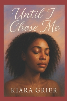 Paperback Until I Chose Me Book